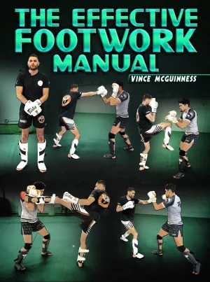 The Effective Footwork Manual by Vince McGuinness